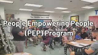 People Empowering People (PEP) Program