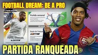 Football Dream: Be A Pro // JOGANDO partida ranqueada 🔥🏆