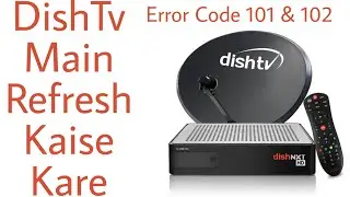 how to dishtv refresh