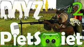 » DAYZ MOD « - Pietsmiet, Die Chaostruppe [1/2]
