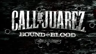 Call of Juarez: Bound in Blood -- Gameplay (PS3)