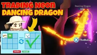 TRADING NEON DANCING DRAGON in ADOPT ME