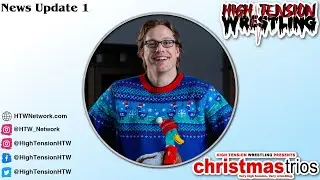 HTWs Christmas Trios 2022 Night 2: News Update 1