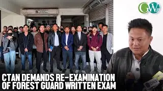 CTAN DEMANDS RE-EXAMINATION OF FOREST GUARD WRITTEN EXAM; ALLEGES DISCREPANCIES & PROCEDURAL LAPSES