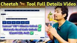 Cheetah Full Details Video | Samsun* FRP Unlock 1 Minute Unlock ✅ | Motorola Read Code Unlock ✅