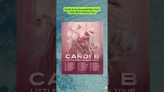 Cardi B Announced New Tour Little Miss Drama Tour #cardib  #tour #amithedrama #littlemissdrama