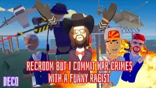 RecRoom But I Commit War Crimes With A Racist
