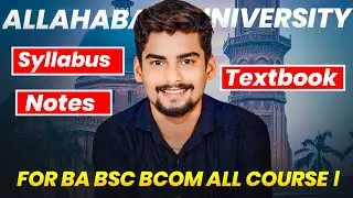 Syllabus / Notes / Text Book For BA BSC BCOM All Course । Allahabad University