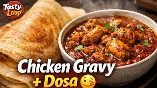 🔥 Chicken Gravy with Crispy Dosa | Super Tasty South Indian Combo! 😍🍗#cooking #chickencurry #dosa