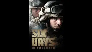 Six Days in Fallujah | Kampftruppe Knickbein auf abwegen