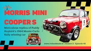 Morris Mini Cooper S Works 1966 replica rally car | Season 3 &ndash; Episode 45
