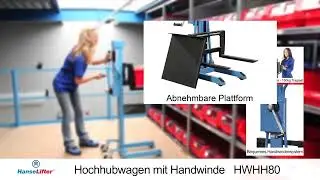 Ergonomie pur: Hanselifter Handwindenstapler HWHH80