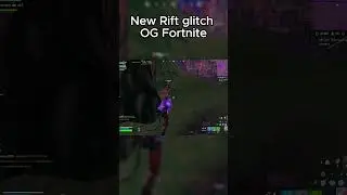 New Rift Glitch OG Fortnite   #fortnite #gaming  #fortniteclips  #fortnitetiktok