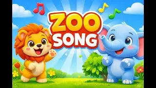The Zoo Song | Animals for Kids | Happy Nursery Rhymes