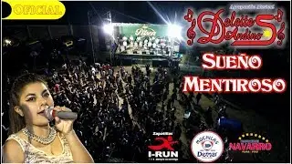 Deleites Andinos -Sue&ntilde;o Mentiroso [ En Vivo - Navarro Producciones ] ᴴᴰ ✓