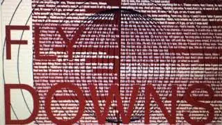 The Fly Downs - All the Way