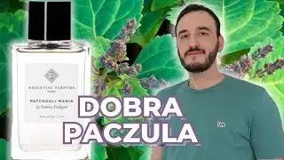 ESSENTIAL PARFUMS PATCHOULI MANIA - DOBRE PERUFMY PACZULOWE / NISZOWA NOWOŚĆ 2023 / NIEDROGA NISZA