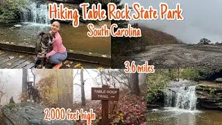Went hiking @ Table rock state park S.C| Hiking different mountain trails 2