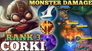 CORKI BRUTAL BIG ULT MISSILE EXECUTION! MIDLANE MVP PLAY - TOP 3 GLOBAL CORKI BY 10JQKA - WILD RIFT