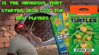 Is The Universus TMNt Starter Deck Good For New Players