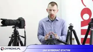 Jak wybrać dobry statyw - poradnik