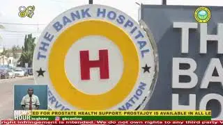Bank of Ghana’s State of the Art Hospital Opens In Accra