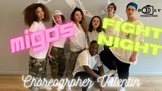 Migos - Fight Night ( Dance Choreography ; Valentin PSB )