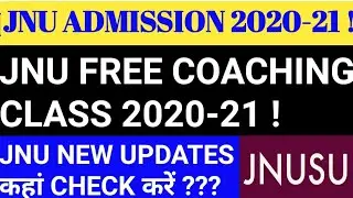 JNU ADMISSION FREE COACHING CLASS 2020-21! JNU REGISTRATION 2020-21! JNUSU FREE COACHING CLASSES !