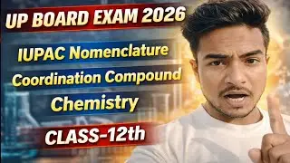 IUPAC nomenclature of coordination compounds | chemistry class 12th| UP Board exam