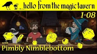 Season 1, Ep 8 - Pimbly Nimblebottom
