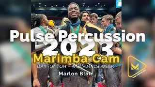 Pulse Percussion 2023 Marimba Cam - Marlon Blair Jr - WGI FINALS WEEK
