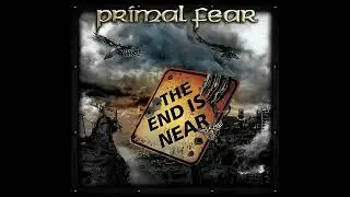 Primal Fear - The End Is Near (B Tuning)