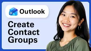 How to Create Contact Groups in Outlook 365 (Complete Guide)