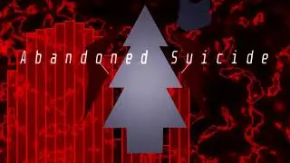 Abandoned Suicide (Abandon Ship x Voluntary Suicide Remix)