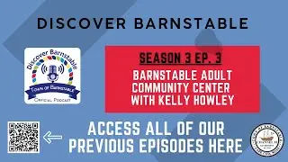 Discover Barnstable Season 3 - Barnstable Adult Community Center