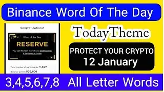 Binance Word of the Day Answer Today 12 January 2026 | Theme Protect Your Crypto Binance Crypto WODL