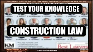 CONSTRUCTION LAW