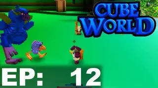Cube World EP12 - Calamity, Pain & Failure