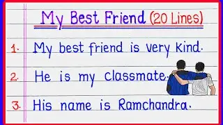 20 Lines on My Best Friend Boy in English | Essay on My Best Friend 20 Lines