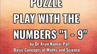 537. PUZZLE: PLAY WITH THE NUMBERS 