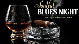 Whiskey Lounge Jazz Blues  Slow Southern Guitar, Night Bar Mood & Relaxing Instrumentals