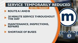 Metro Transit service temporarily reduced