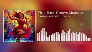 Hard Groove Madness