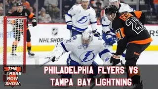 Philadelphia Flyers vs. Tampa Bay Lightning (1/12/25) - The Press Row Show: Pregame, INTs, Postgame