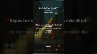 Kāpēc Tu Mani Atstāji”   1