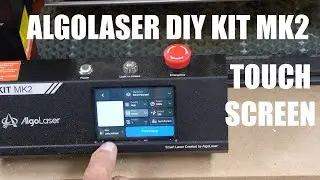 The SECRET to Mastering AlgoLaser DIY KIT MK2 Touch Screen Operations!