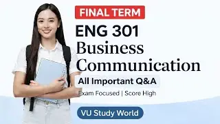 ENG 301 lecture 43 with all important questions answers with urdu translation