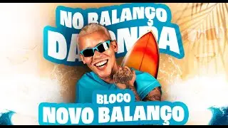 Onda Máxima | Bloco Novo Balanço (Novo Balanço / tenho que me decidir / Maria Mariah)