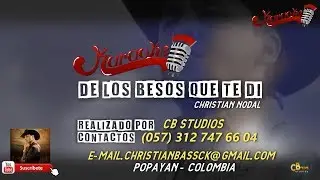 KARAOKE - De los besos que te di - Christian Nodal   (Audio Full )
