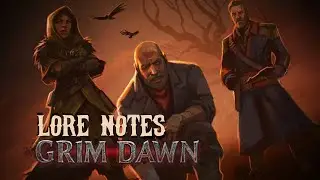Grim Dawn Act 4 Lore Notes